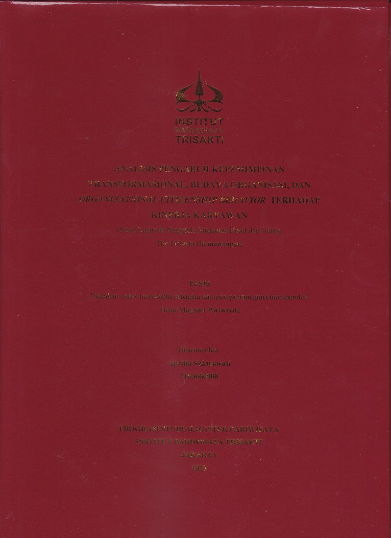 ANALISIS PENGARUH KEPEMIMPINAN
TRANSFORMASIONAL, BUDAYA ORGANISASI, DAN 
ORGANIZATIONAL CITIZENSHIP BEHAVIOR  TERHADAP
KINERJA KARYAWAN