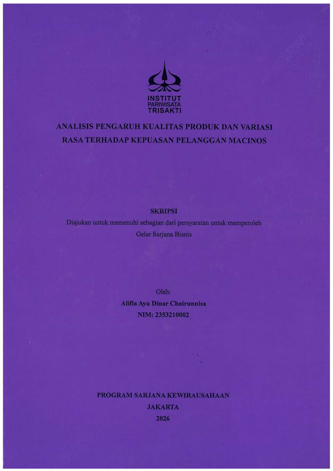 Analisis Pengaruh Kualitas Produk dan Variasi Rasa Terhadap Kepuasan Pelanggan Macinos