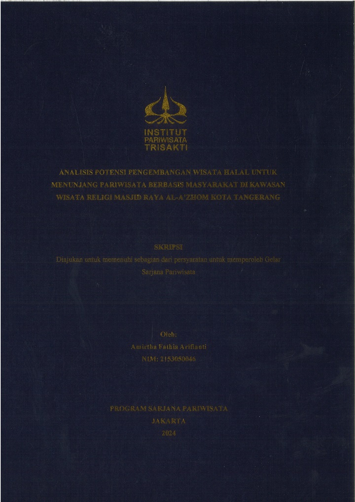 ANALISIS POTENSI PENGEMBANGAN WISATA HALAL UNTUK MENUNJANG PARIWISATA BERBASIS MASYARAKAT DI KAWASAN WISATA RELIGI MASJID RAYA AL-A’ZHOM KOTA TANGERANG
