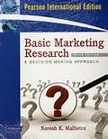 Basic Marketing Research: A Decision - Making Approach