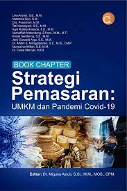 Book Chapter Strategi Pemasaran: umkm dan pandemi covid-19