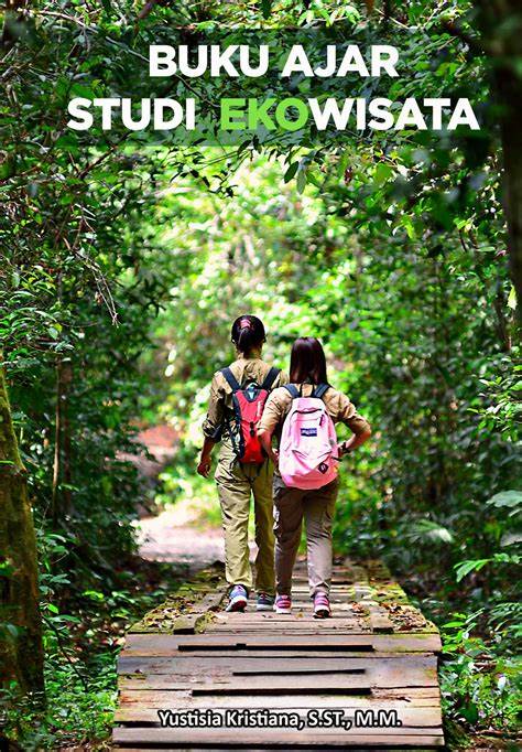 Buku ajar studi ekowisata