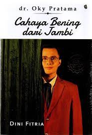 Cahaya Bening dari Jambi