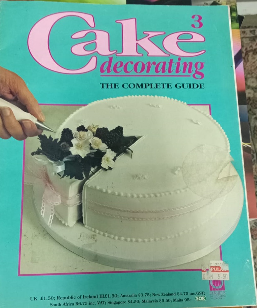 Cake Decorating `The Complete Guide` No 3