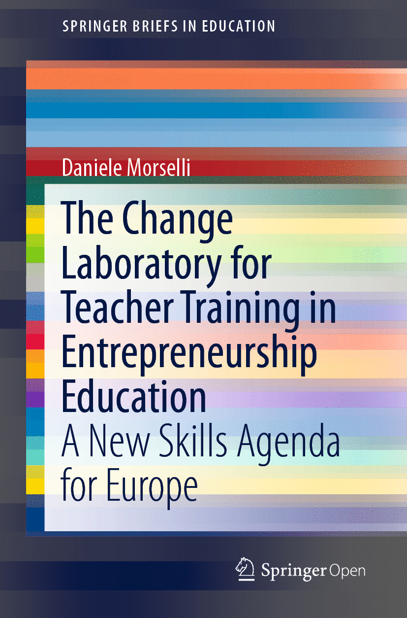Change Laboratory for Teacher Training in Entrepreneurship Education: A New Skills Agenda for Europe