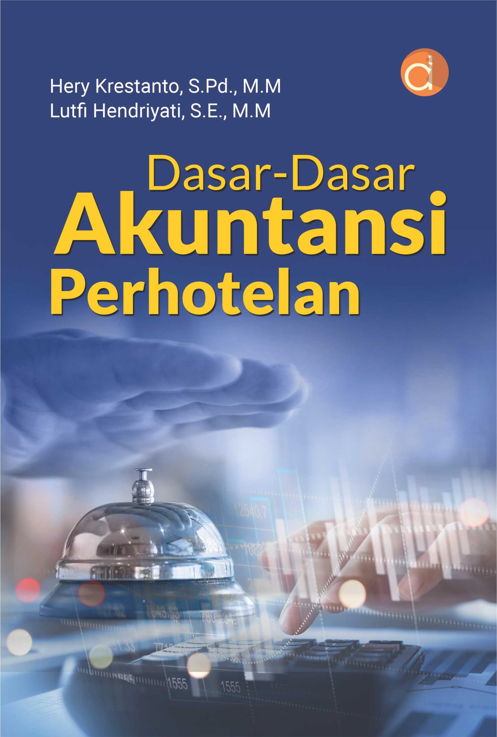 Dasar Dasar Akuntansi Perhotelan