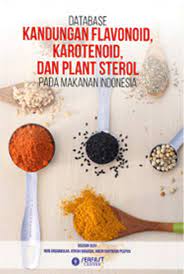 Database Kandungan Flavonoid, Karotenoid, dan Plant Sterol pada Makanan Indonesia