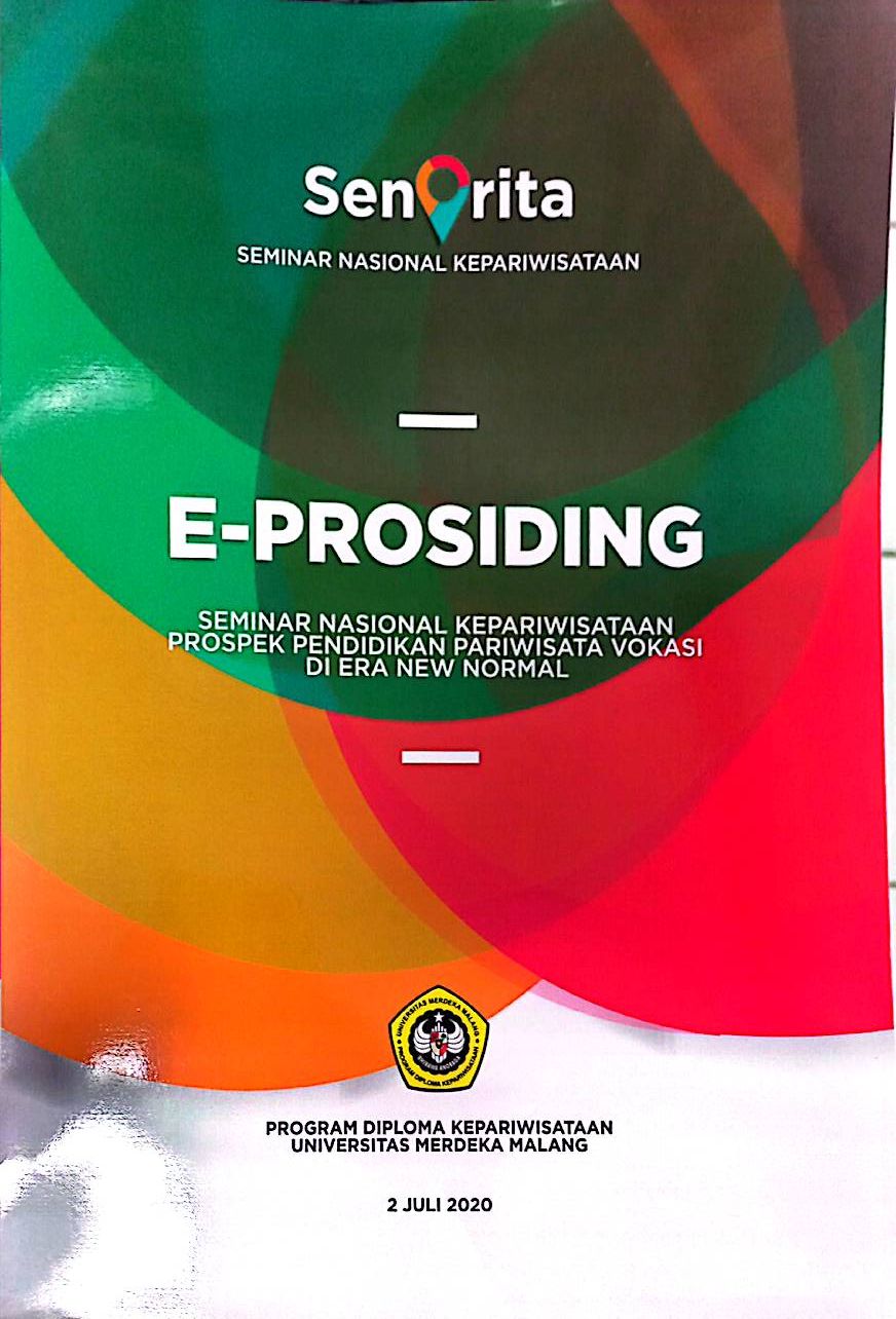 E-Prosiding Senorita: Seminar Kepariwisataan Prospek Pendidikan Pariwisata Vokasi Di Era New Normal