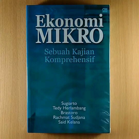 Ekonomi mikro: sebuah kajian komprehensif