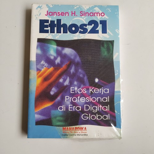 Ethos21 : etos kerja profesional di era digital global