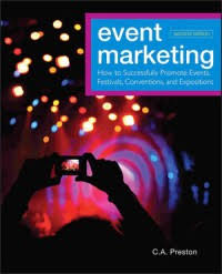 Event Marketing: How to Successfully Promote Events, Festival, Conventions and Exposition