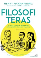Filosofi Teras : Filsafat Yunani-Romawi Kuno Untuk Mental Tangguh Masa Kini