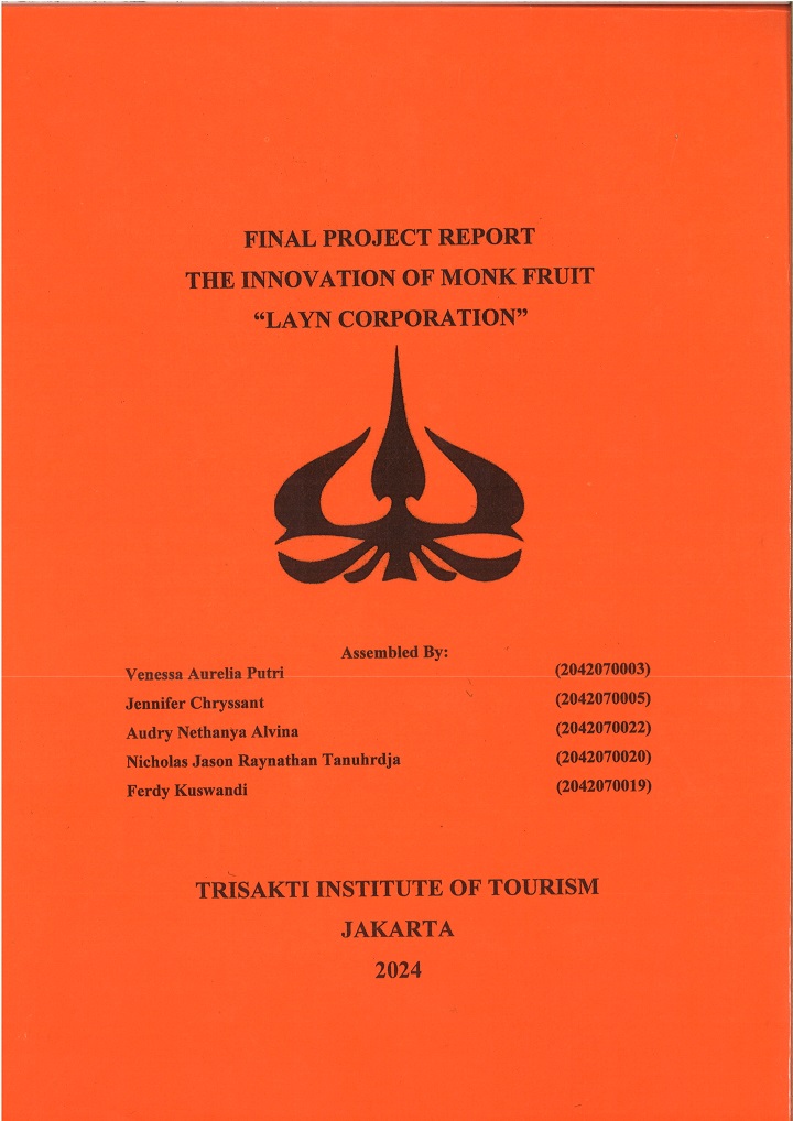 FINAL PROJECT REPORT
THE INNOVATION OF MONK FRUIT
“LAYN CORPORATION”