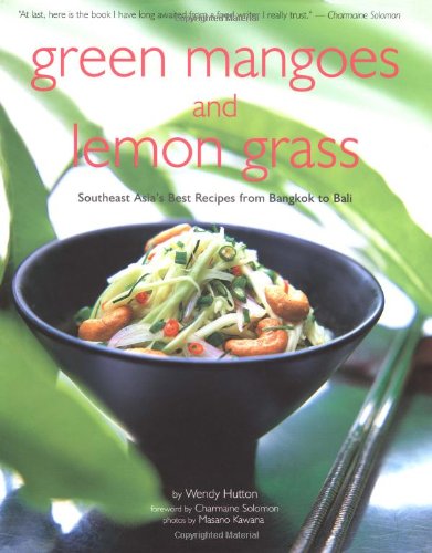 Green Mangoes and Lemon Grass