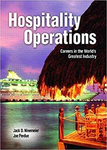 Hospitality operations : careers in the world's greatest industry