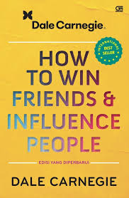 How to Win Friends and Influence People: Edisi yang Diperbarui