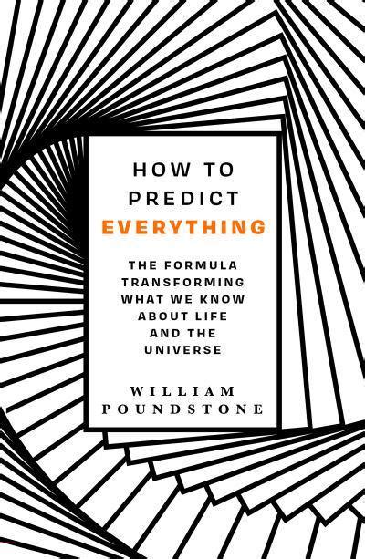 How To Predict : Everything