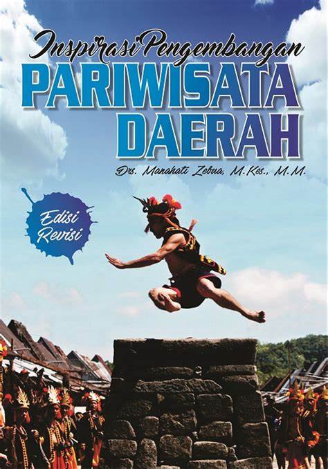 Inspirasi pengembangan pariwisata daerah