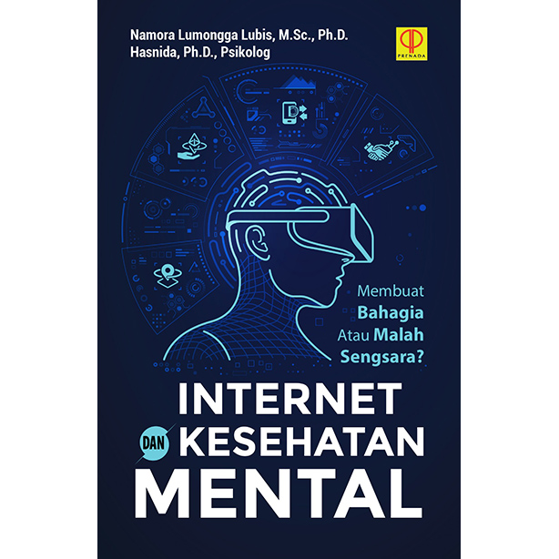 Internet Dan Kesehatan Mental : Membuat Bahagia atau Malah Sengsara?
