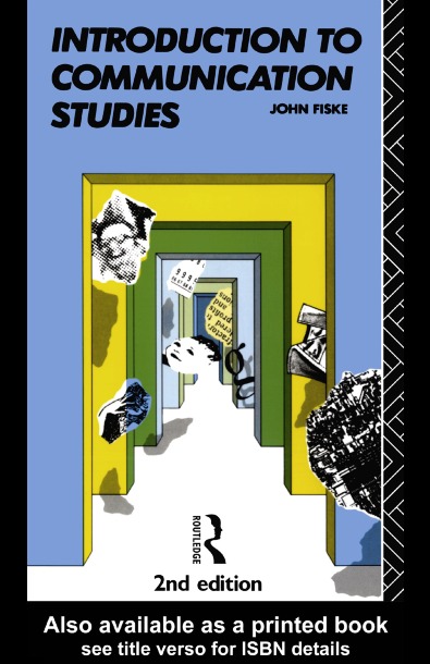 INTRODUCTION TO COMMUNICATION STUDIES