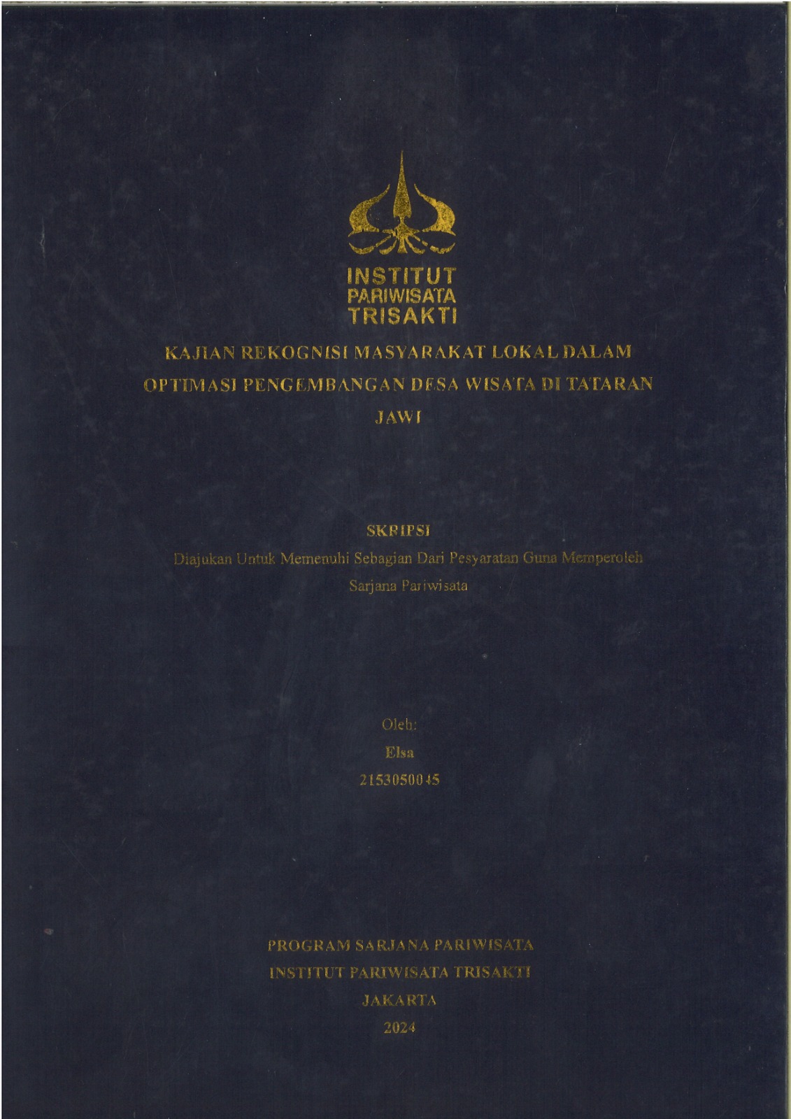 Kajian Rekognisi Masyarakat Lokal Dalam Optimasi Pengembangan Desa Wisata DI Tataran Jawi