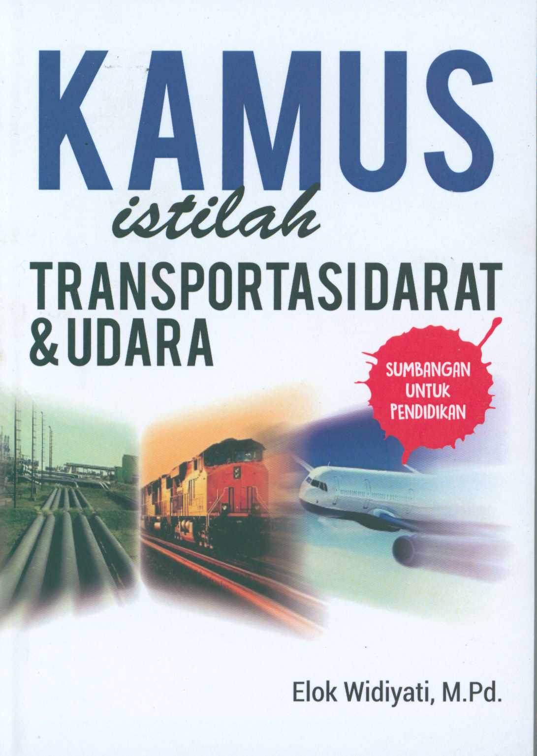 Kamus Istilah Trasportasi Darat & Udara