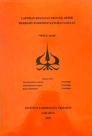 Laporan Kegiatan Protyek Akhir Berbasis Workshop Kewirausahaan "Spicy Sum"