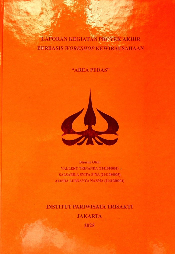 Laporan Kegiatan Proyek Akhir Berbasis Workshop Kewirausahaan "Area Pedas"