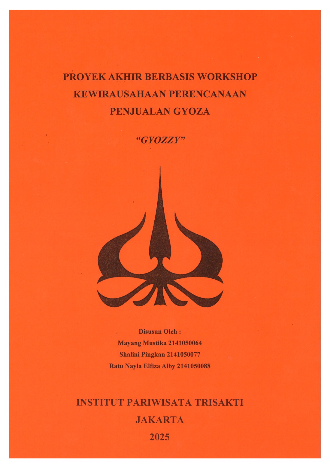 Laporan Kegiatan Proyek Akhir Berbasis Workshop Kewirausahaan "GYOZZY"