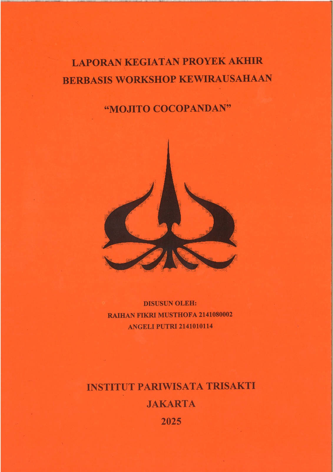 Laporan Kegiatan Proyek Akhir Berbasis Workshop Kewirausahaan Mojito Cocopandan