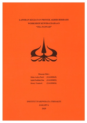Laporan Kegiatan Proyek Akhir Berbasis Workshop Kewirausahaan "Tel-Pannah"
