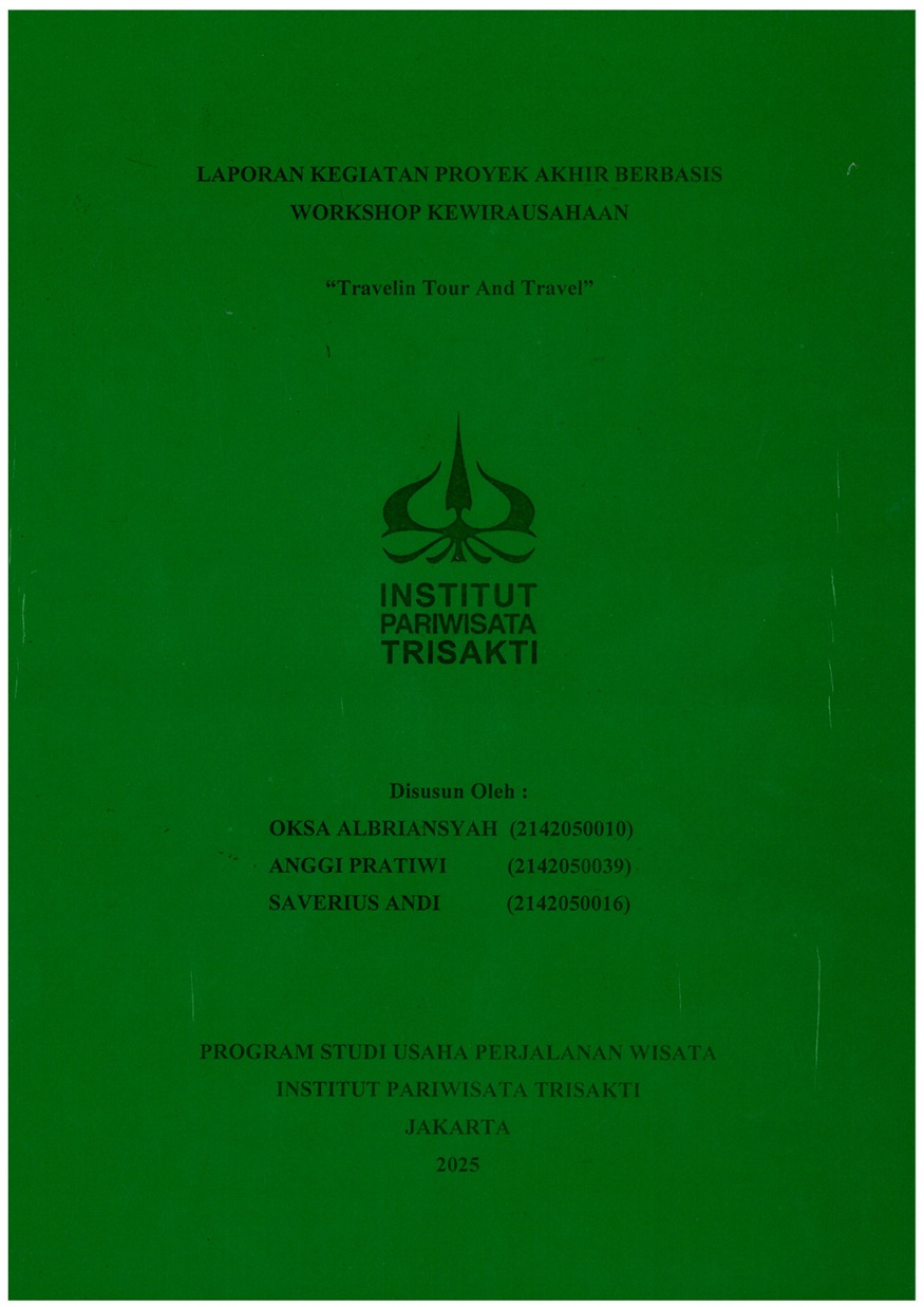 Laporan Kegiatan Proyek Akhir Berbasis Workshop Kewirausahaan Travelin Tour and Travel