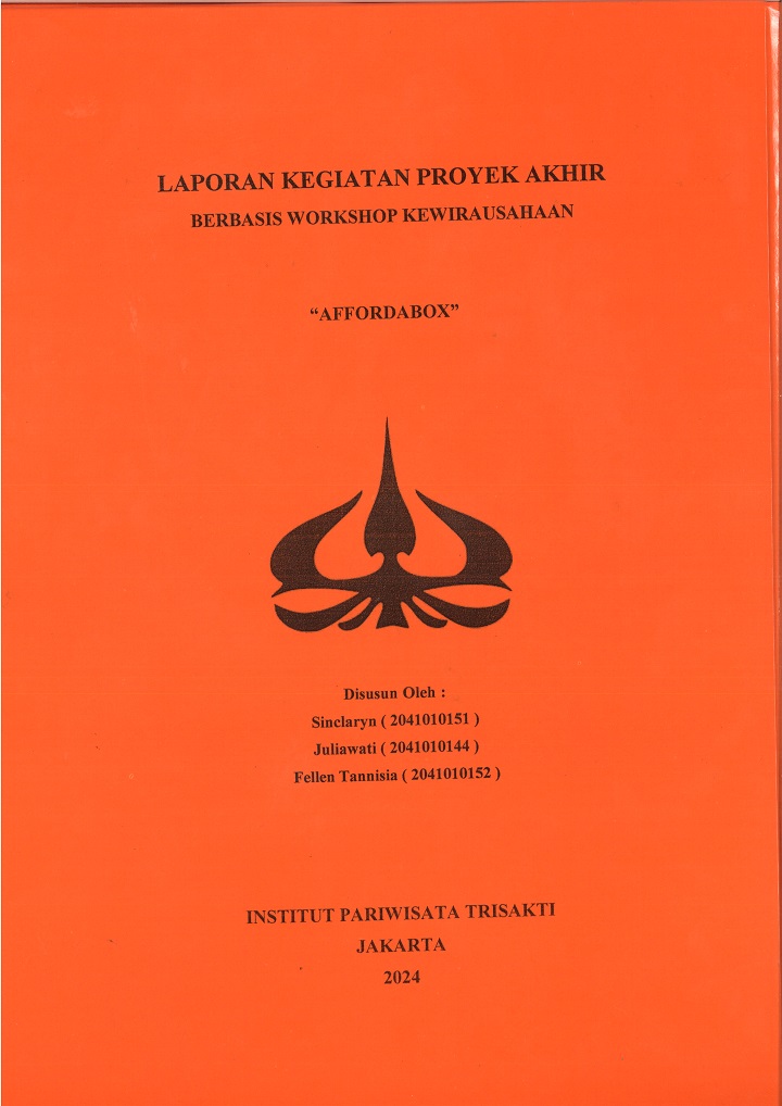 LAPORAN KEGIATAN PROYEK AKHIR 
BERBASIS WORKSHOP KEWIRAUSAHAAN “AFFORDABOX”