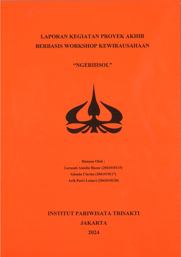 LAPORAN KEGIATAN PROYEK AKHIR
BERBASIS WORKSHOP KEWIRAUSAHAAN
“NGERIIISOL”