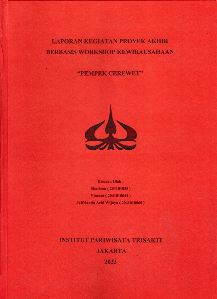 LAPORAN KEGIATAN PROYEK AKHIR
BERBASIS WORKSHOP KEWIRAUSAHAAN
“PEMPEK CEREWET”