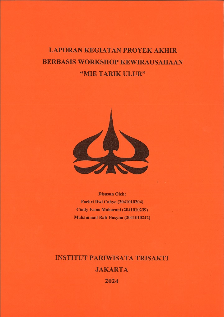 LAPORAN KEGIATAN PROYEK AKHIR 
BERBASIS WORKSHOP KEWIRAUSAHAAN
“MIE TARIK ULUR”