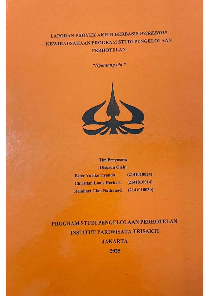 Laporan Proyek Akhir Berbasis Workshop Kewirausahaan Program Studi Pengelolaan Perhotelan "Ngentang.idd"