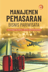 Manajemen Pemasaran Bisnis Pariwisata