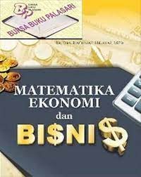 Matematika Ekonomi dan Bisnis