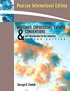 Meetings, expositions, events, and conventions : an introduction to the industry