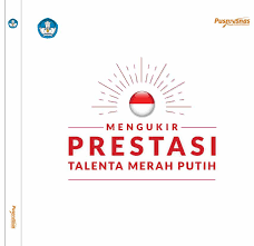 Mengukir Prestasi Talenta Merah Putih