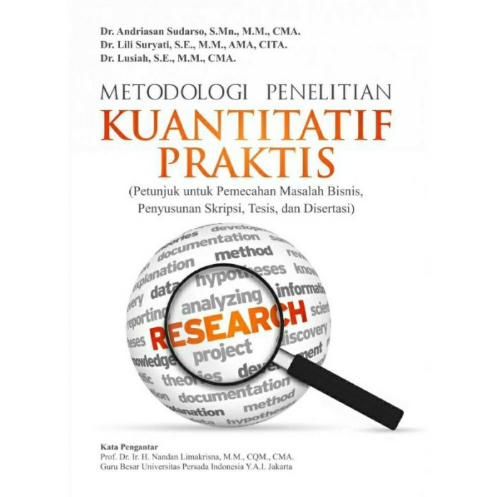 Metode penelitian kuantitatif praktis
