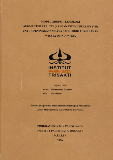 Model Adopsi Teknologi Augmented Reality (AR) dan Virtual Reality (VR) Untuk peningkatan Daya Saing Biro Perjalanan Wisata Indonesia