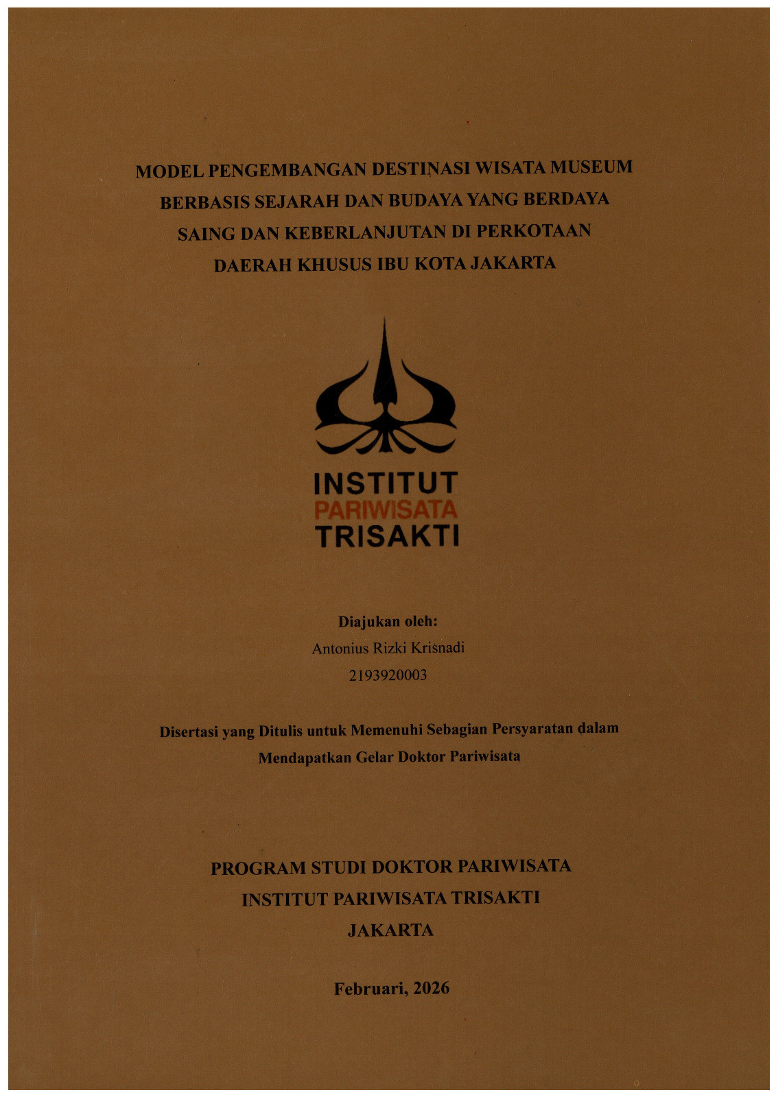 Model Pengembangan Destinasi Wisata Museum Berbasis Sejarah dan Budaya Yang Berdaya Saing dan Berkelanjutan Di Perkotaan Daerah Khusus Ibu Kota Jakarta