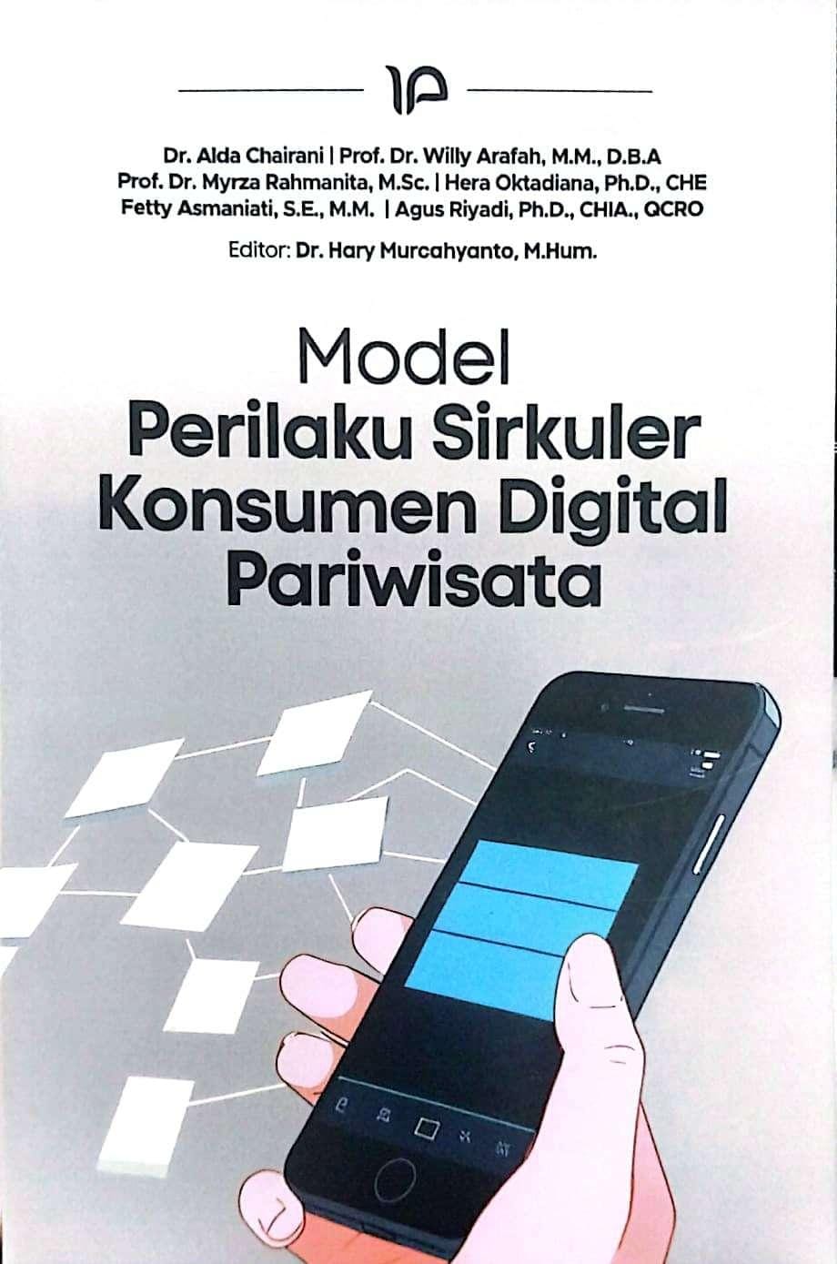 Model Perilaku Sirkuler Konsumen Digital Pariwisata