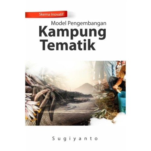 Model pengembangan kampung tematik