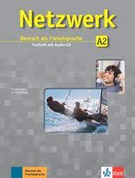 Netzwerk : Deutsch als fremdsprache arbeitsbuch A2