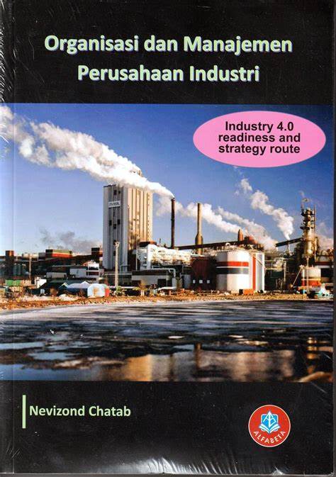 Organisasi dan manajemen perusahaan industri