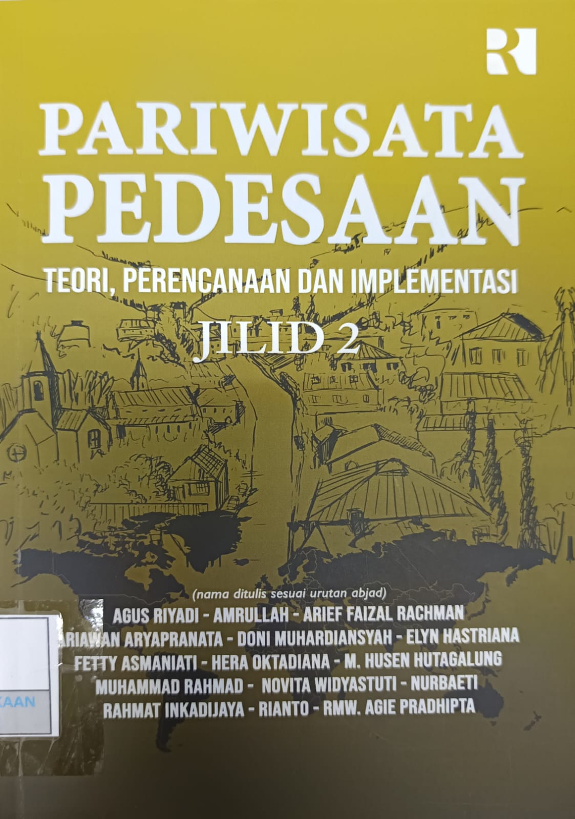 Pariwisata Pedesaan: Teori, Perencanaan dan Implementasi, Jilid 2