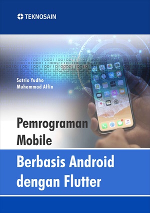 Pemrograman mobile: berbasis android dengan flutter
